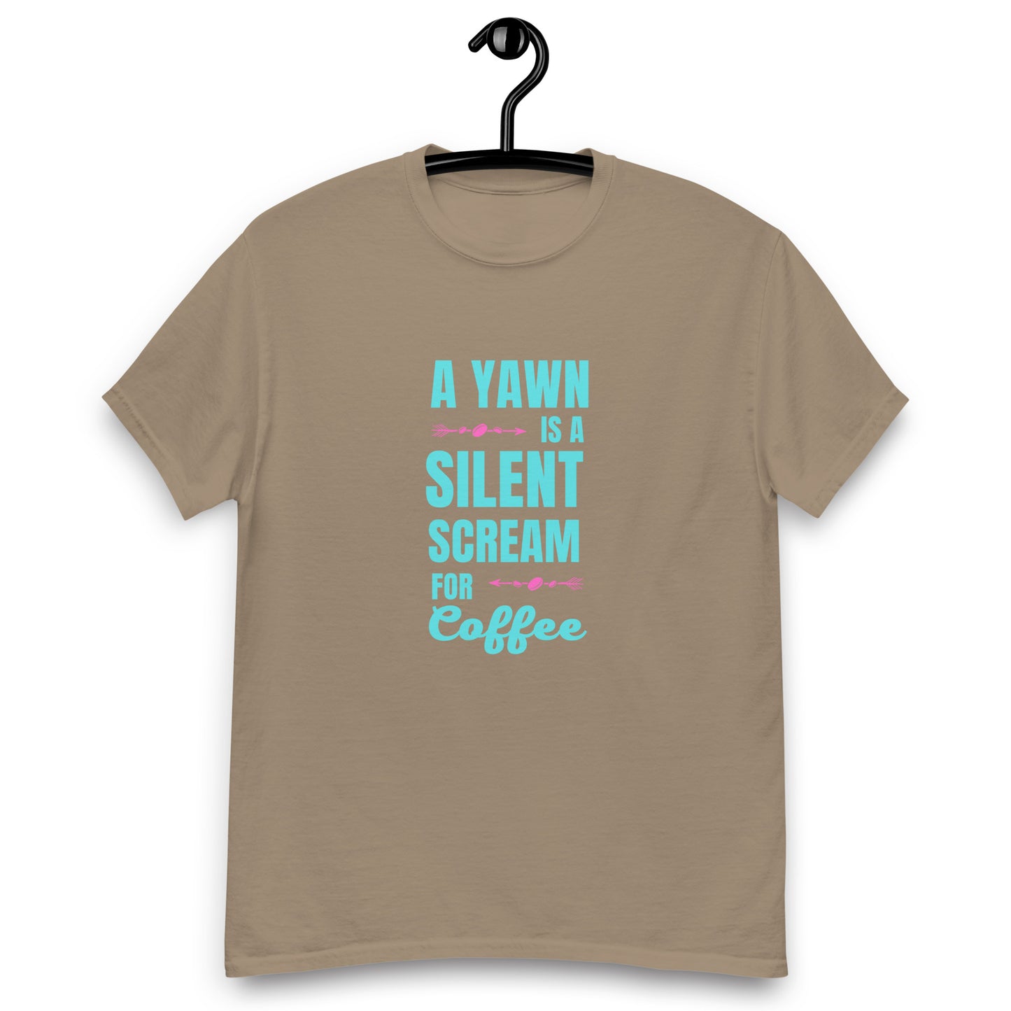 A Yawn is a Silent Scream for Coffee unisex tee