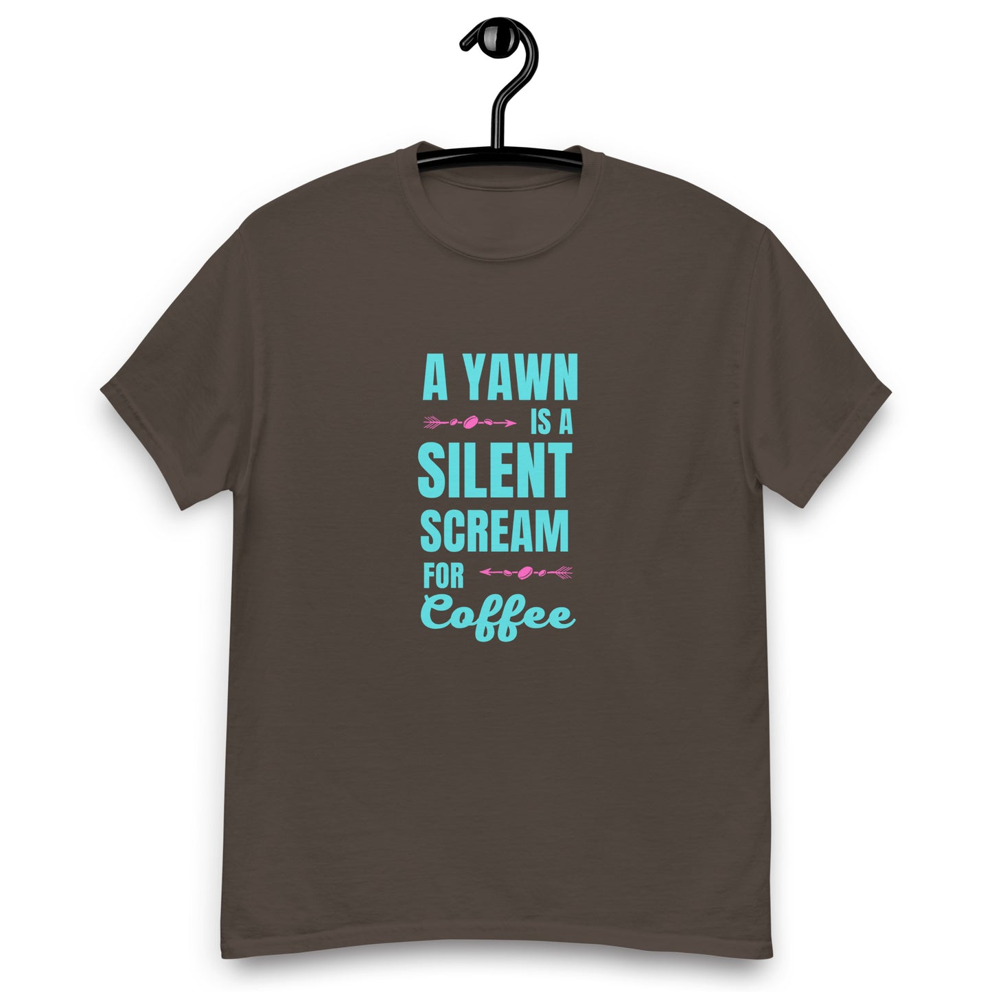 A Yawn is a Silent Scream for Coffee unisex tee